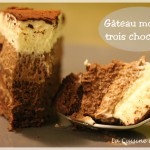 Gâteau mousse aux trois chocolats… un délice !