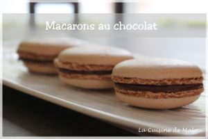 Les Macarons Au Chocolat La Cuisine De Malou