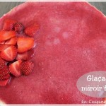 Miroir à la fraise, la décoration rapide pour fraisier ou bavarois !