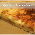 Quiche au fromage blanc, jambon et gruyère : la pseudo quiche lorraine !