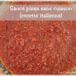 Sauce pizza sans cuisson, recette italienne